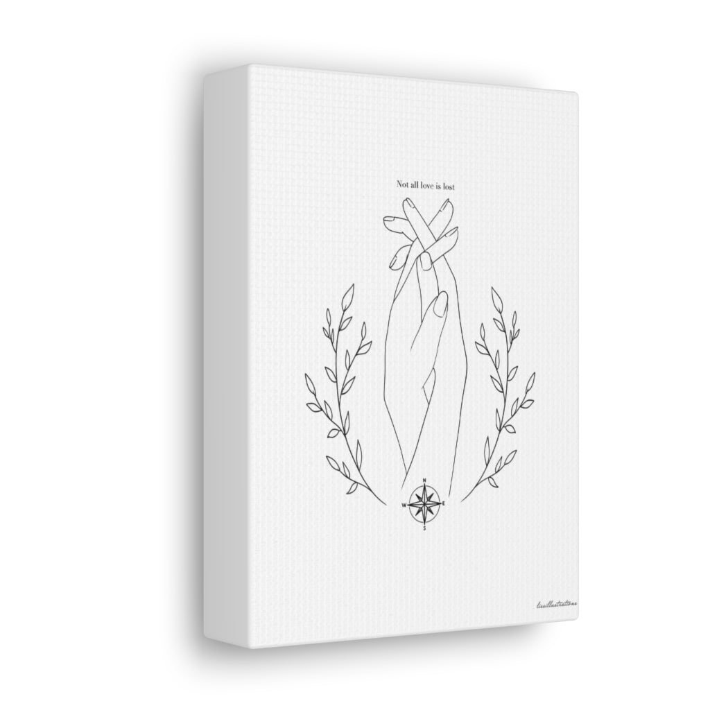 Not All Love Is Lost Canvas Gallery Wraps