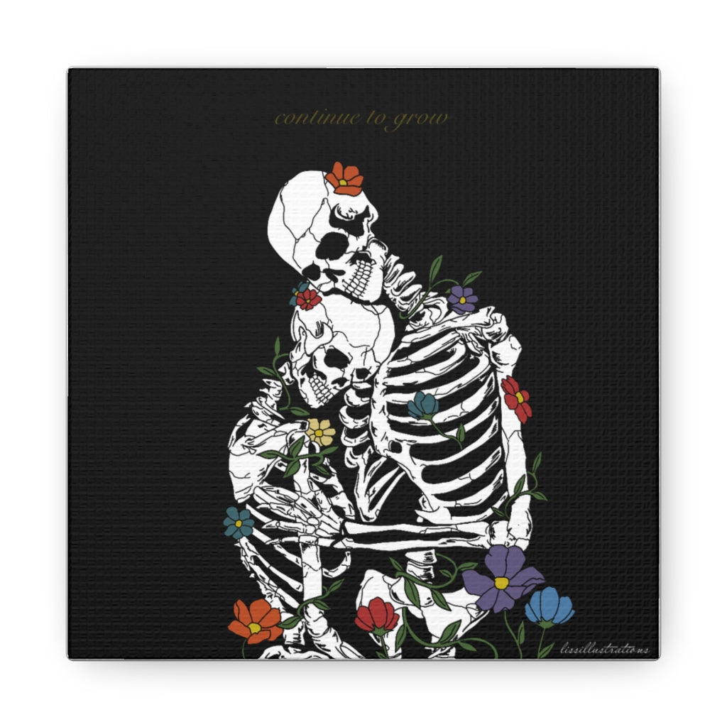 Continue To Grow Canvas Gallery Wraps